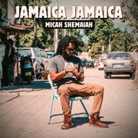 Jamaica Jamaica - Single - Micah Shemaiah