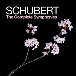 Schubert: The Complete Symphonies