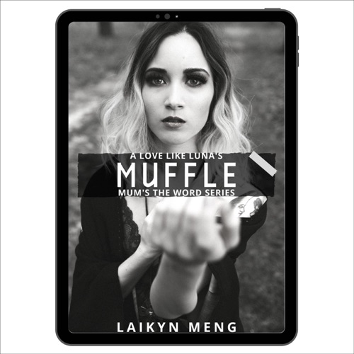 Muffle: A Love like Luna's: Mum's the Word Series, Book 1 (Unabridged) cover