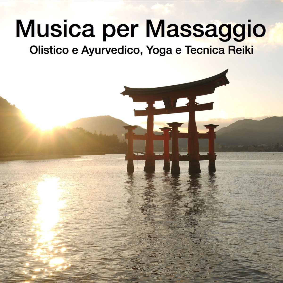 Musica per Massaggio Olistico e Ayurvedico, Yoga e Tecnica Reiki - Album di  Musica Rilassante & Benessere - Apple Music