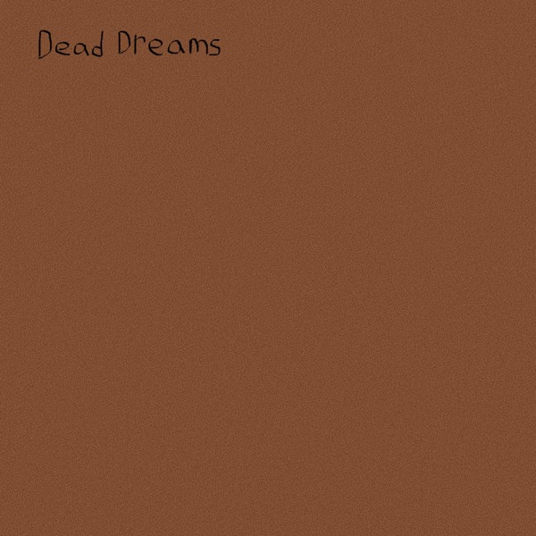 Dead Dreams