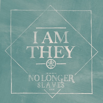 No Longer Slaves - Single