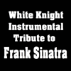 My Way - White Knight Instrumental