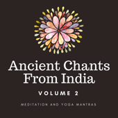 Ancient Chants from India - Volume 2 - Mahakatha