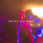 SOCIAL DIS DANCE artwork