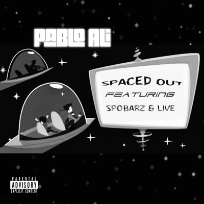 Spaced Out (feat. Spobarz & Live) - Single
