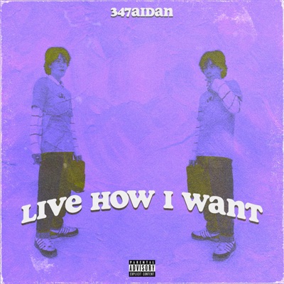 Live How I Want - Single