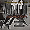 Who He Be Mixtape