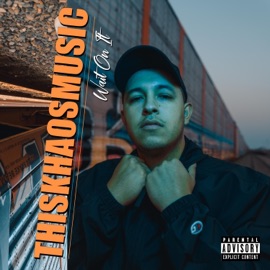 Wait On It Thiskhaosmusic