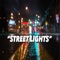Street Lights (feat. Drummxnd) - Lo Davis lyrics