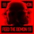 Feed The Demon