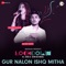 Gur Nalon Ishq Mitha - Monali Thakur & Mickey Singh lyrics