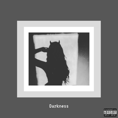 Darkness - Single