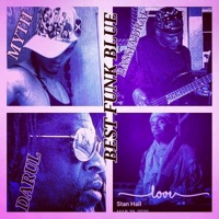 Best Funk Blue (feat. Myth & Stan Hall) - Single - Basseydrae & Darul Freeman