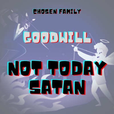 Not Today Satan - Single