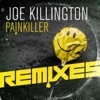 Joe Killington - Painkiller (Otto Benson Remix)