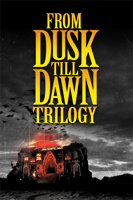 Paramount Home Entertainment Inc. - From Dusk Till Dawn Trilogy artwork