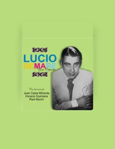 Listen to Lucio Demare, watch music videos, read bio, see tour dates & more!