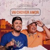 Vai Chover Amor - Single