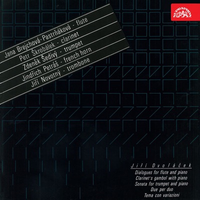 Dvořáček: Chamber Works