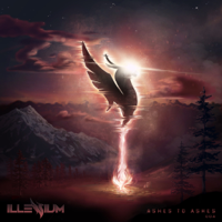 descargar bajar mp3 Ashes To Ashes 004 (DJ Mix) - Illenium