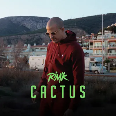 Cactus - Single - Rim'k
