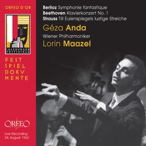 Berlioz: Symphonie fantastique - Beethoven: Piano Concerto No. 1 - R. Strauss: Till Eulenspiegels lustige Streiche (Live)