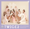 #TWICE2 (Japanese Version) - EP - TWICE