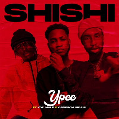 Shishi - Single (feat. Oseikrom Sikanii & Kofi Mole) - Single