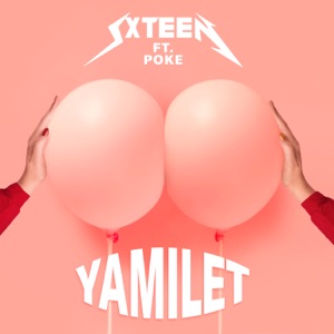 Yamilet (feat. Poke) - Single