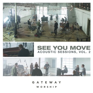 Gateway Worship Always Holding On 