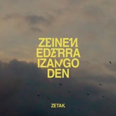 Zeinen Ederra Izango Den artwork