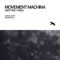 Unit Five - Movement Machina lyrics