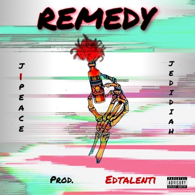 Remedy (feat. Jedidiah) - Single