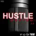 Hustle & Grind 3.5 (feat. YT & Whitney Peyton) song reviews