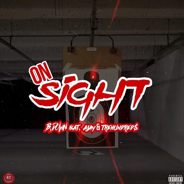 On Sight (feat. Tre Hundreads) - Single
