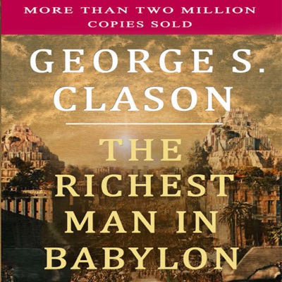 The Richest Man in Babylon (Unabridged)