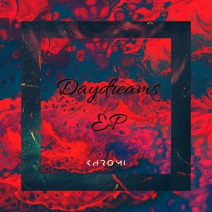 Daydreams - EP
