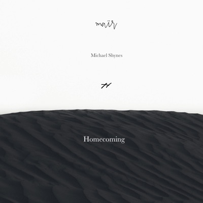 Homecoming (feat. Michael Shynes & Higs) - Single
