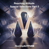 Reaching Altitude Special Selections, Pt. 5 - Various Artists