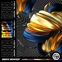Rebel - Single - Jack Rush