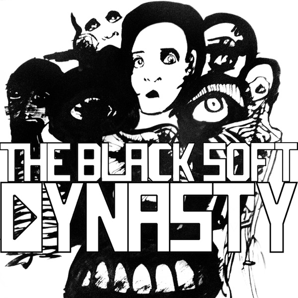 Dynasty - Single - The Black Soft