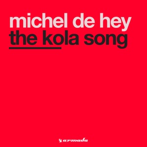 The Kola Song - Single