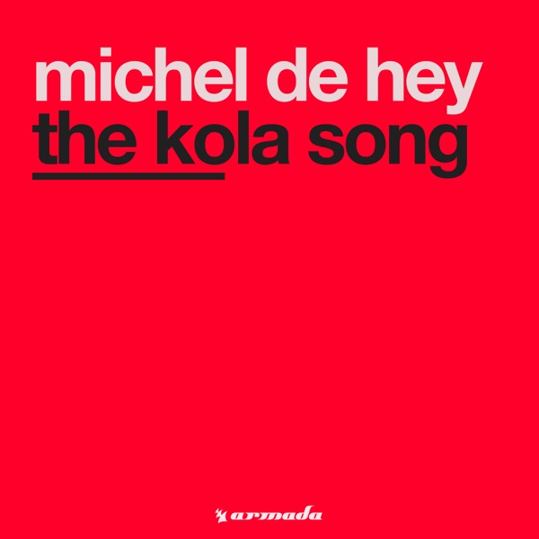 The Kola Song - Single