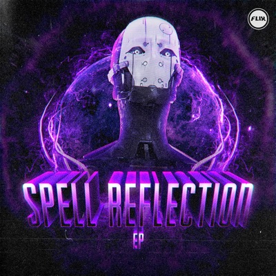 Spell Reflection - EP