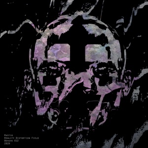 Reality Distortion Field - EP