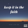 Keep it in the Faith - Single