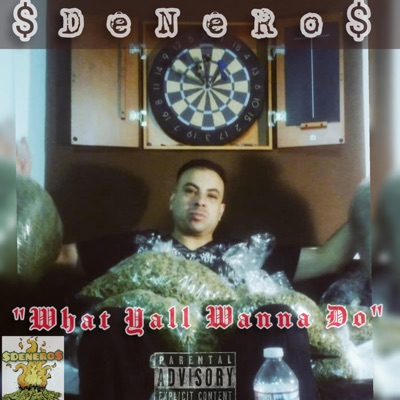 What Yall Wanna Do - Single