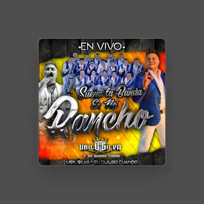 Listen to Ubil Silva Y Su Quiubo Cuando, watch music videos, read bio, see tour dates & more!