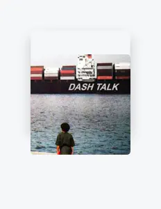 Listen to Dash Talk, watch music videos, read bio, see tour dates & more!
